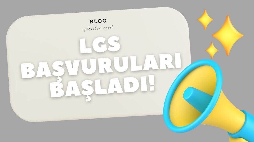 LGS Başvuruları Başladı